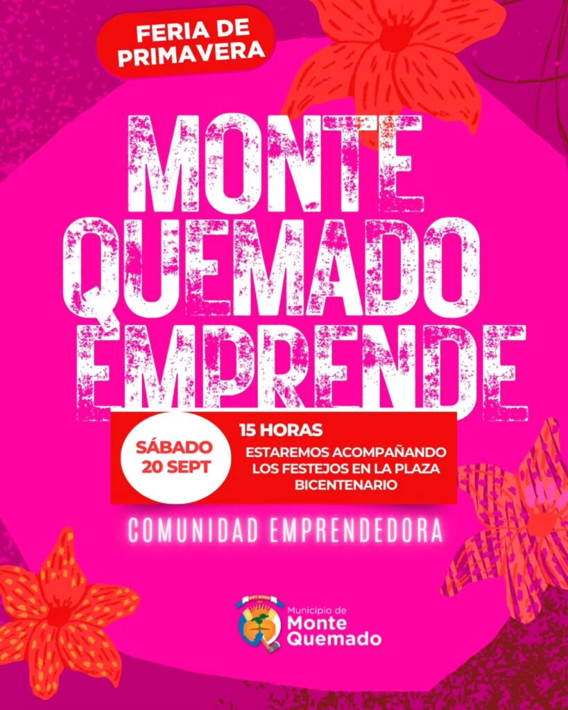 Monte Quemado emprende