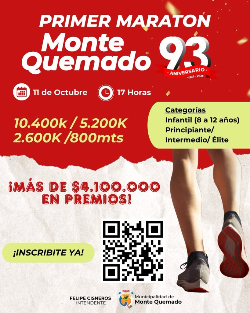 Se viene el Primer Maratón 93° Aniversario de Monte Quemado Se viene el Primer Maratón 93° Aniversario de Monte Quemado