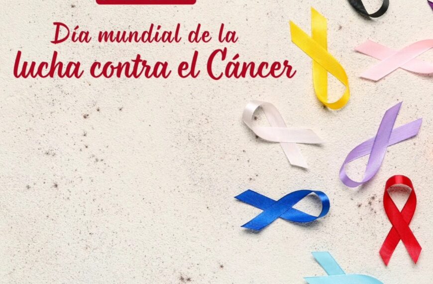 4 de febrero | Día Mundial de la Lucha contra el Cáncer