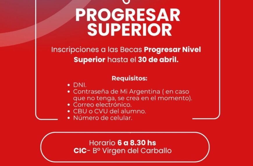 Inscripciones Abiertas: Becas Progresar Superior y Secundario