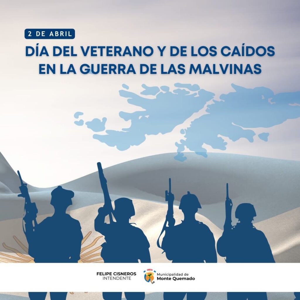 2 de Abril – Día del Veterano y de los Caídos en la Guerra de Malvinas 2 de Abril – Día del Veterano y de los Caídos en la Guerra de Malvinas