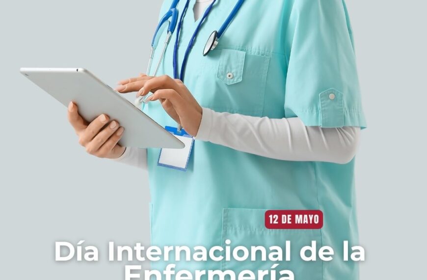 12 de mayo – Día Internacional de la Enfermería