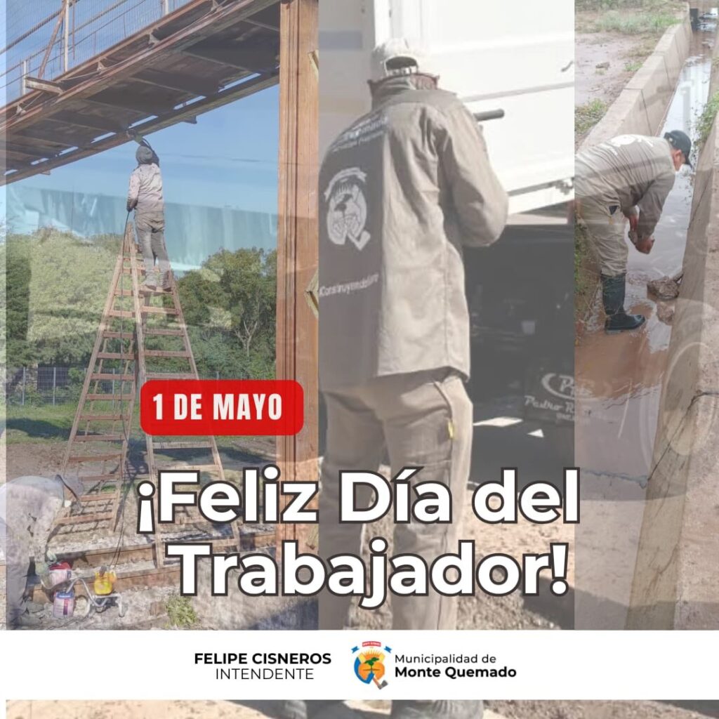 1° de Mayo – Día del Trabajador