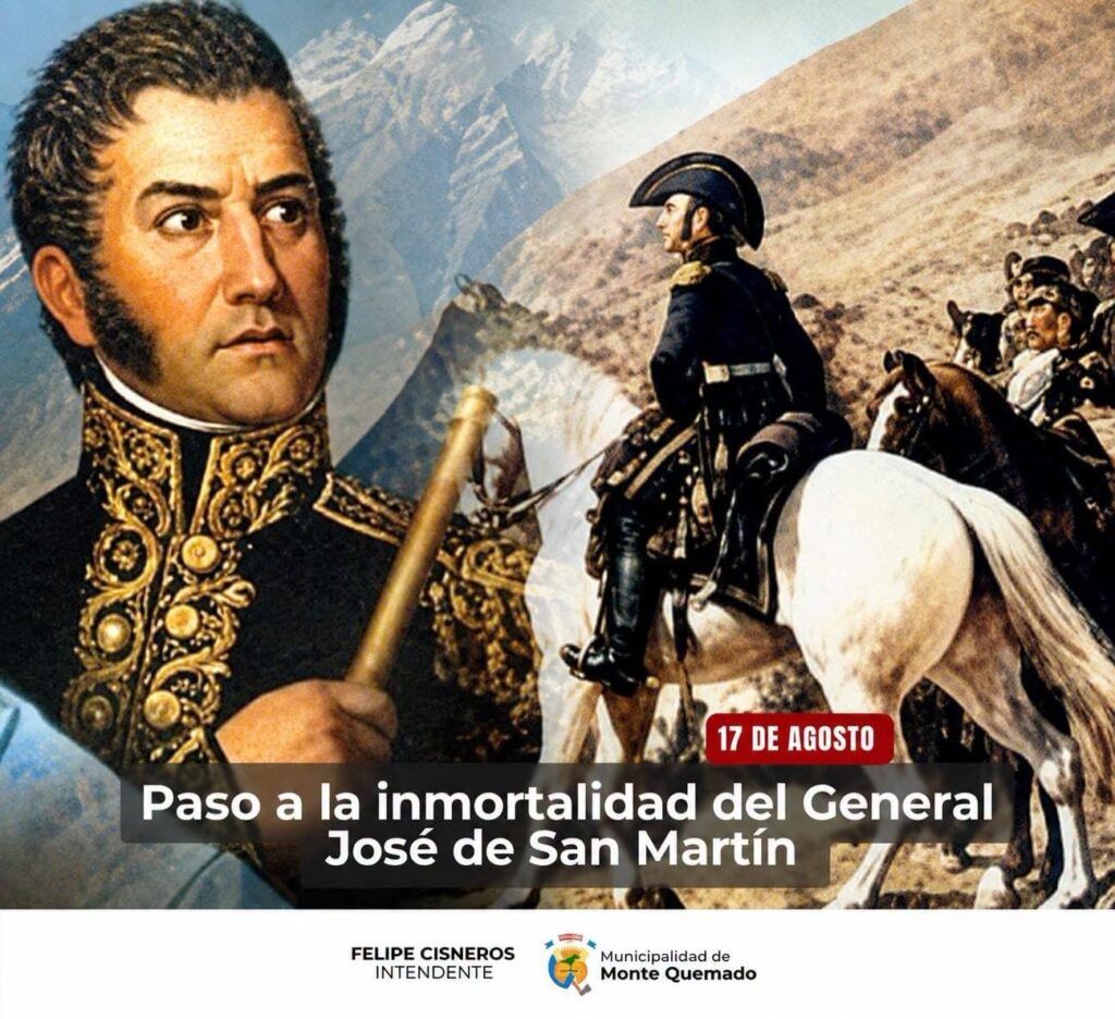 17 de Agosto – Paso a la inmortalidad del General José de San Martín 17 de Agosto – Paso a la inmortalidad del General José de San Martín